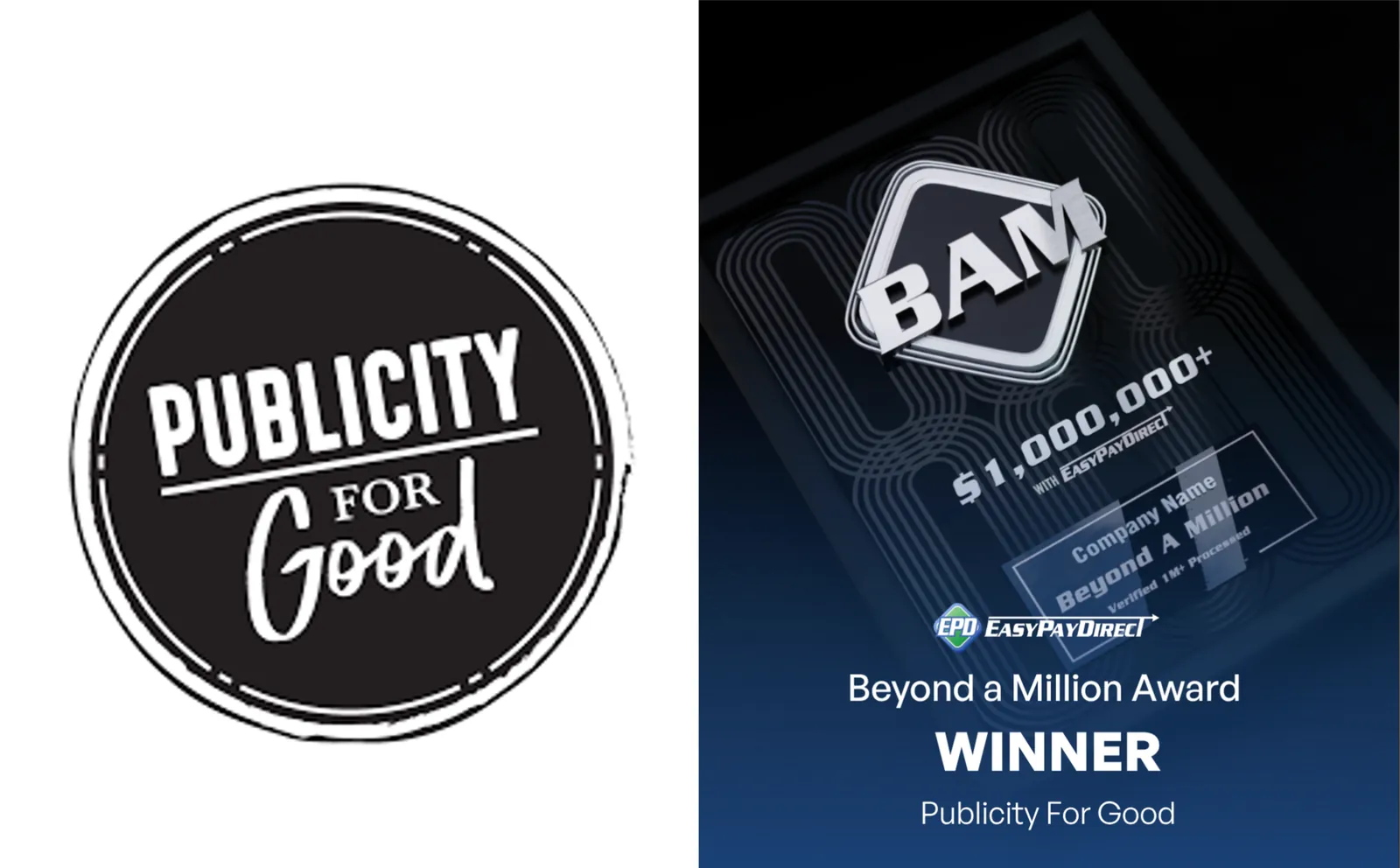 Publicity For Good Honored with BAM Award for Beyond A Million Growth Milestones