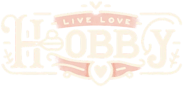 Live Love Hobby